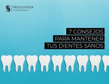 7 Consejos para mantener tus dientes limpios