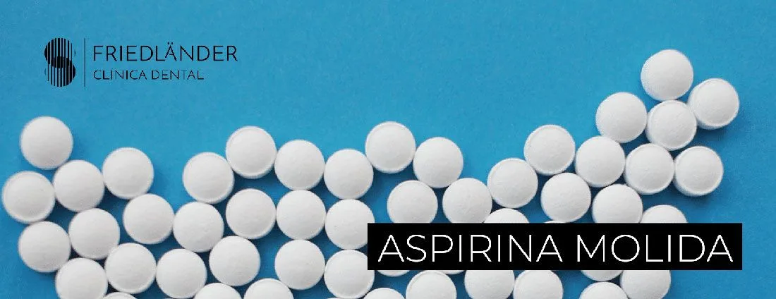 Aspirina molida para el dolor de muelas