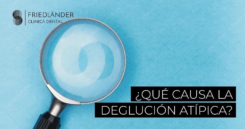 Qué causa la deglución atípica deglución atípica causas