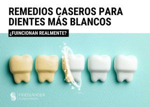 remedios para tener dientes más blancos